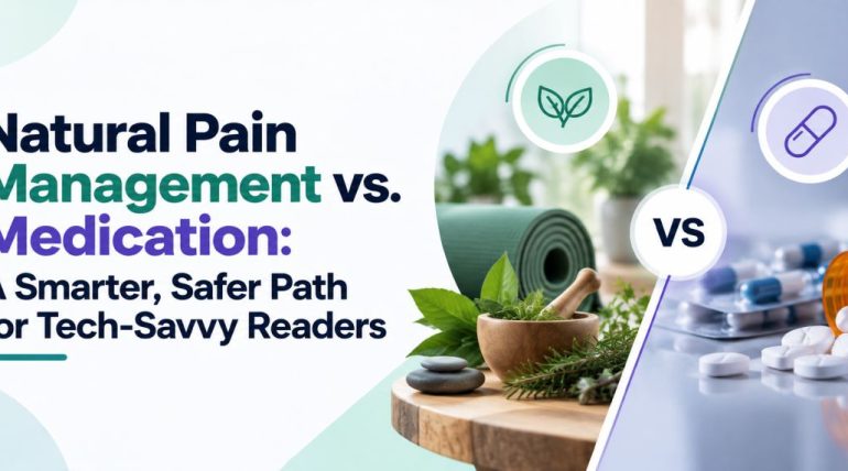 Natural Pain Management vs. Medication