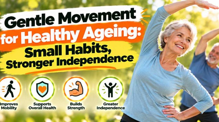 Gentle Movement for Healthy Ageing